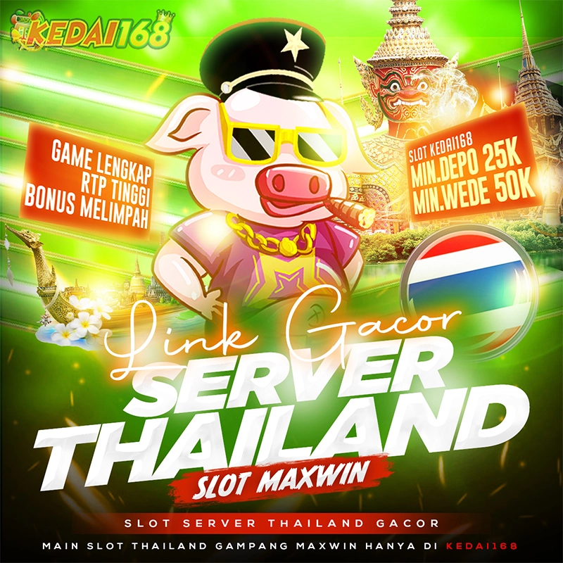 KEDAI168: Link Situs Server Thailand Terpercaya Anti Boncos 2025 image 1